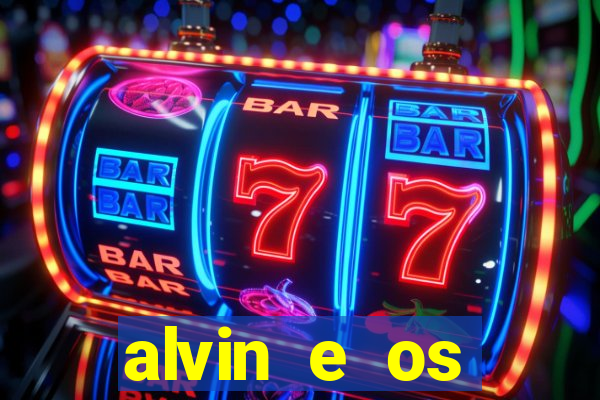 alvin e os esquilos 3 rede canais